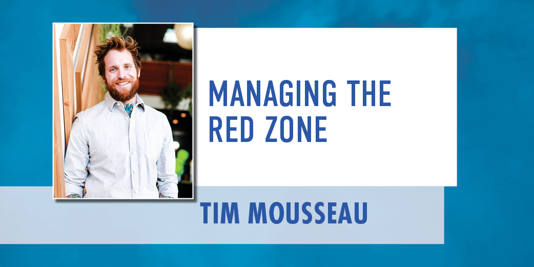 Managing The Red Zone