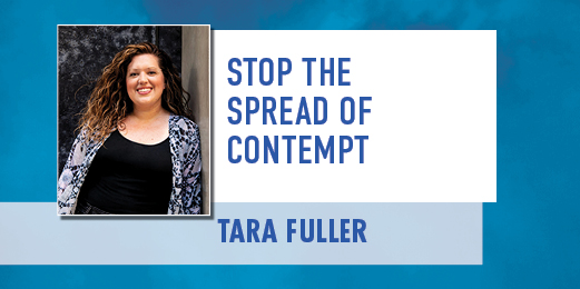 Stop the Spread of Contempt