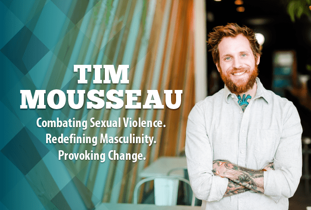 Tim Mousseau - Combating Sexual Violence